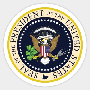 Fake Presidential Seal t shirt - President Anti Trump 2020 Sticker